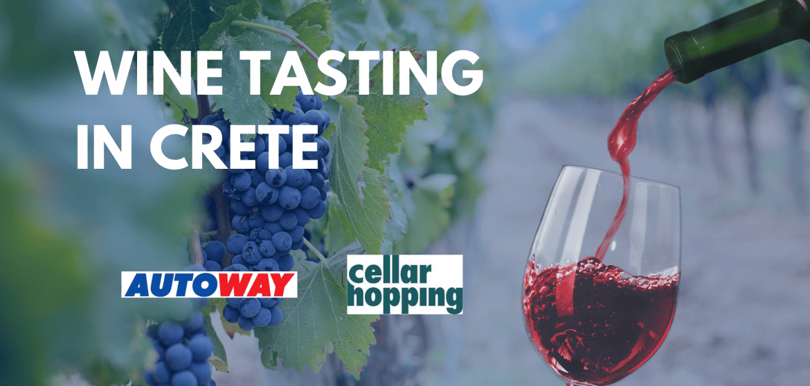 wine tasting Crete Autoway Cellarhopping