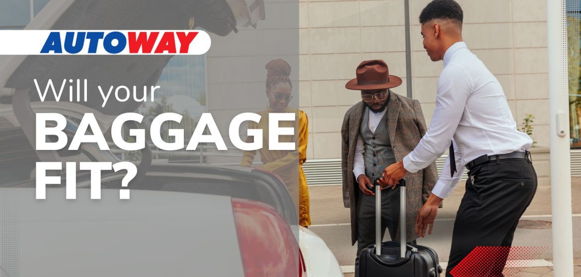 Will your luggage fit? Autoway Article