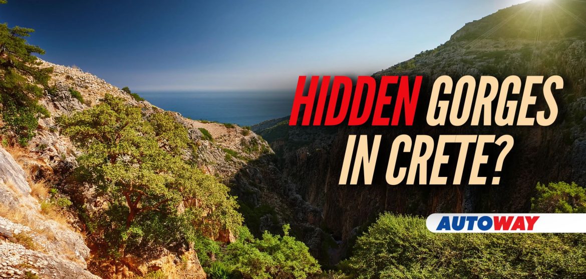 Hidden Gorges in Crete - Autoway Blog