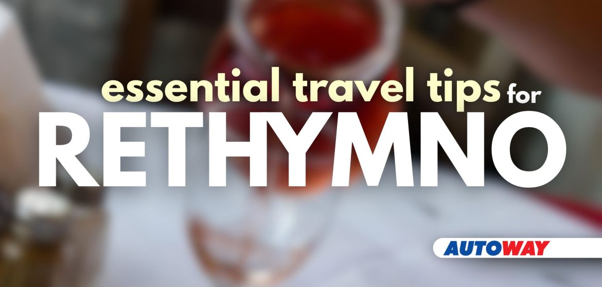 Essential Travel Tips for Rethymno, Crete